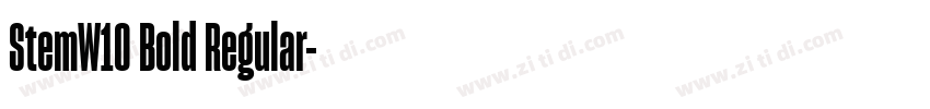StemW10 Bold Regular字体转换 StemW10 Bold Regular字体转换